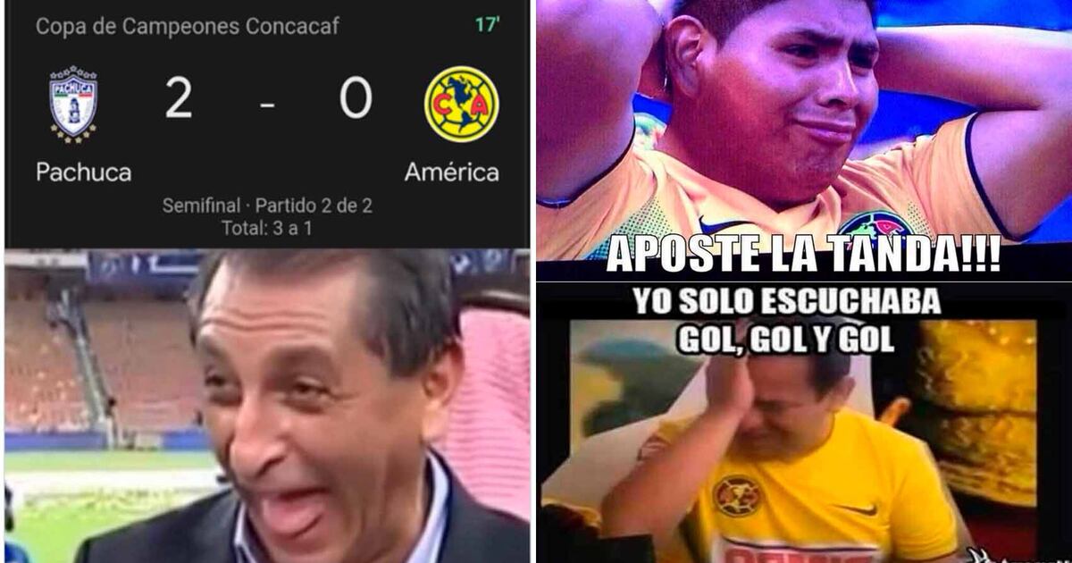 Concacaf Meme ¡MEMES despedazan al América! El ‘Pachuca infantil’ es su ‘papá' y los ...