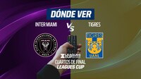 Inter Miami vs Tigres EN VIVO: Dónde ver en TV, online y hora Cuartos de Final Leagues Cup 2025