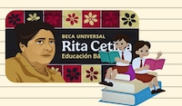 Beca Rita Cetina 2025: ¿Es necesario registrarse nuevamente si ya recibes el apoyo?