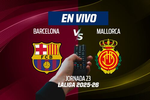 Barcelona vs Mallorca EN VIVO: Mira aquí minuto a minuto LaLiga de España 2025-26
