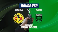 América vs Austin FC EN VIVO: Dónde ver en TV y online la Jornada 3 de Leagues Cup 2026