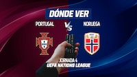 Portugal vs Noruega EN VIVO: Dónde ver en TV, online y hora partido de UEFA Nations League 2026