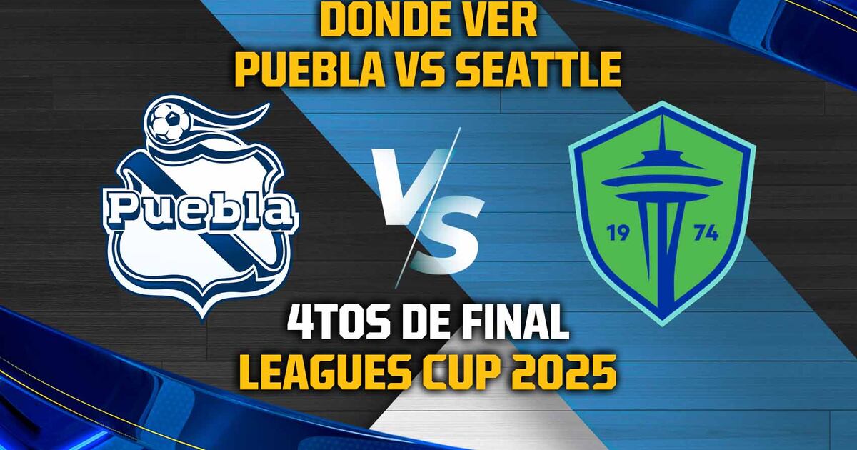 Puebla vs Seattle Sounders EN VIVO: Dónde ver en TV, online y hora ...
