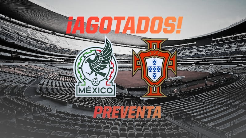 Reportan preventa AGOTADA para el México vs Portugal, pese a nuevas quejas contra boletera