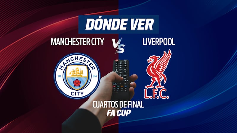 ¿En tv abierta? Manchester City vs Liverpool EN VIVO: Horario y CANAL para ver la FA Cup