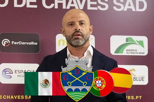 Ambicioso proyecto del Desportivo Chaves para unir a México, Portugal y España, encabezado por Dante Elizalde