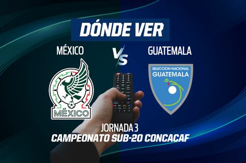 México vs Guatemala EN VIVO: Dónde ver en TV, online y hora Premundial Sub-20 Concacaf 2026