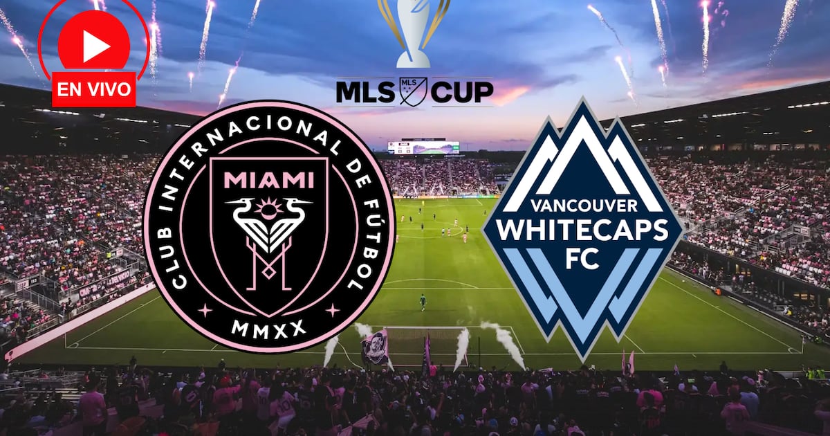 Inter Miami vs Vancouver Whitecaps EN VIVO: Mira el minuto a minuto y ...