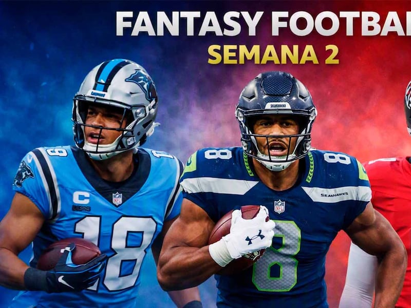 NFL Fantasy 2026: Jugadores que debes alinear, sentar y que te pueden sorprender en Semana 2