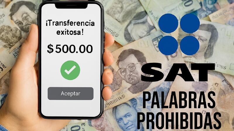 La lista de palabras PROHIBIDAS en transferencias, para no tener problemas con el SAT en OCTUBRE