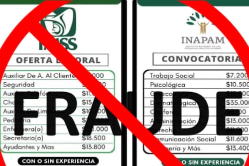 ¿Empleos en INAPAM e IMSS de hasta 35 mil pesos? Alertan por nuevo fraude
