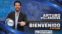 Arturo Villanueva y su inteligencia deportiva se suman al talento de Fox Sports México