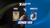 Tigres vs Minnesota United EN VIVO: Dónde ver en TV, online y hora Jornada 2 Grupos Leagues Cup 2026