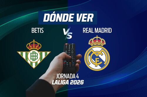 Betis vs Real Madrid EN VIVO: Dónde ver en TV, online y hora LaLiga de España 2026-27