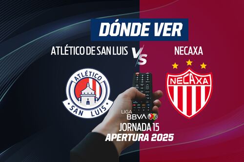 Atlético San Luis vs Necaxa EN VIVO: Dónde ver en TV, online y hora Jornada 15 Liga MX Apertura 2025