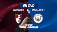 Bournemouth vs Manchester City EN VIVO: Mira aquí el minuto a minuto de la Premier League 2025-26