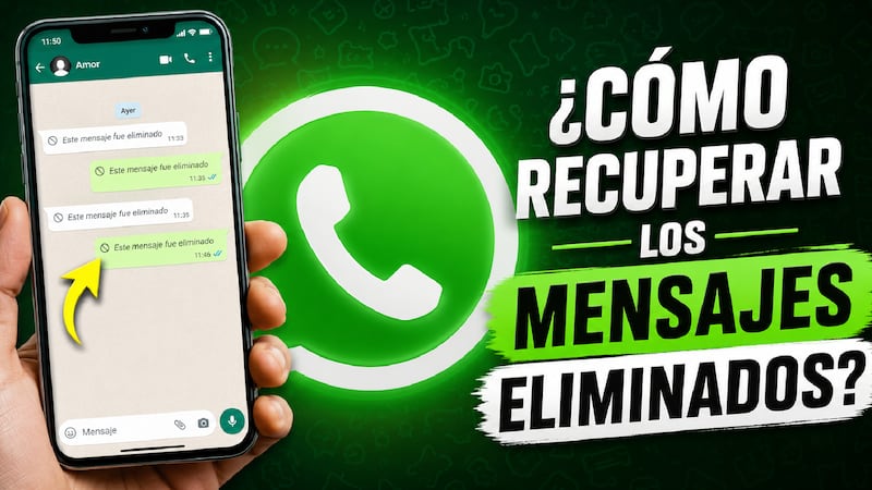 WhatsApp 2026: El truco para recuperar mensajes que eliminaste de tus conversaciones