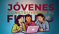 Jóvenes Construyendo el Futuro: ¿Cuándo abre nuevos registros en 2026 para ganar casi 10 MIL PESOS?