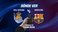 Real Sociedad vs Barcelona EN VIVO: Dónde ver en TV, online y hora LaLiga de España 2025-26