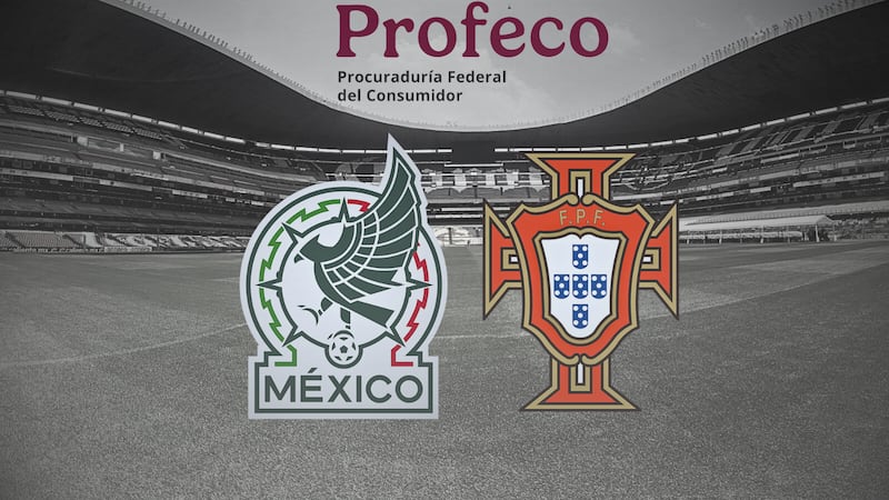 REPROGRAMAN preventa del México vs Portugal y Profeco EXIGE claridad a boletera responsable