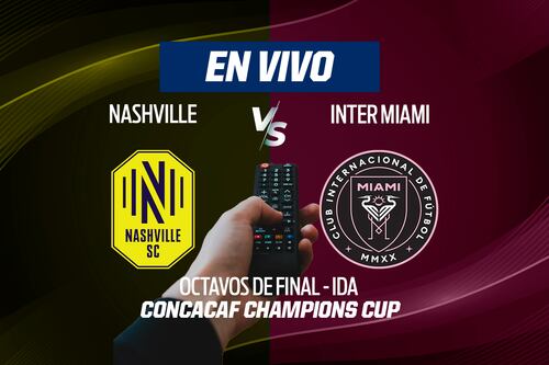 Nashville vs Inter Miami EN VIVO: Mira el minuto a minuto y goles, ida Octavos Concacaf Champions Cup 2026