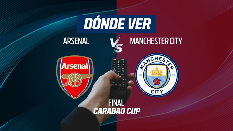 ¿Por tv abierta? Arsenal vs Manchester City EN VIVO: CANAL para ver en tv la FINAL de la Carabao Cup